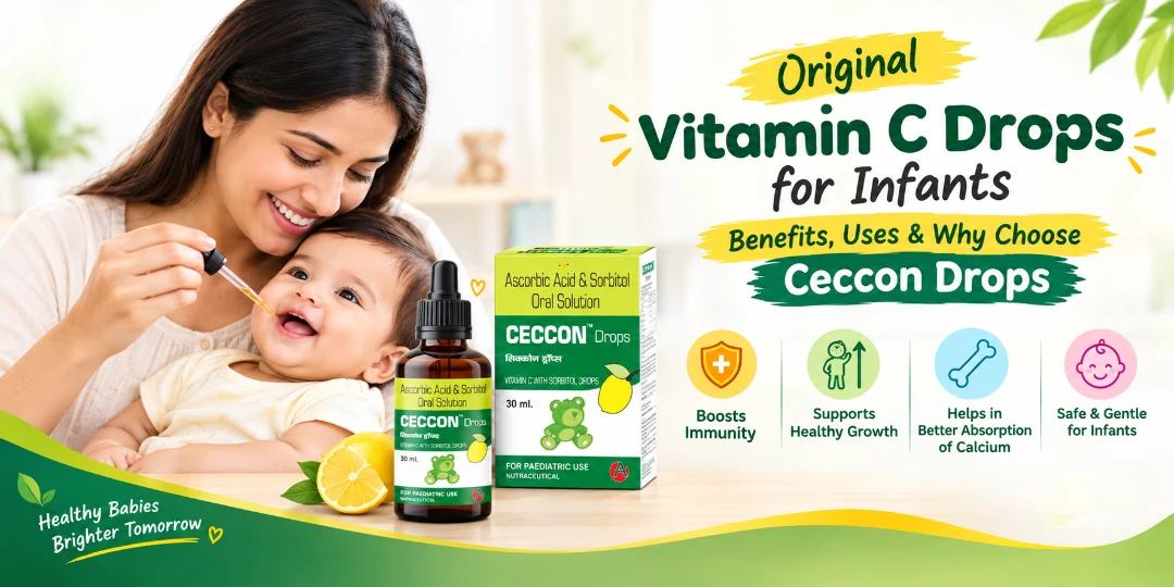 Original Vitamin C Drops for Infants: Benefits, Uses & Why Choose Ceccon Drops